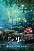 Cover: A Term of Existence - Ken Mann