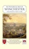 Cover: An Historical Map of Winchester - The Historic Towns Trust