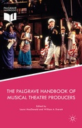 Cover: The Palgrave Handbook of Musical Theatre Producers - Palgrave MacMillan