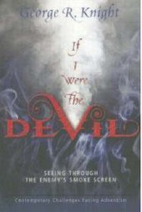 Enlarge image Cover: If I Were the Devil - Review & Herald Publishing Association,U.S.