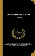 Cover: The Song of the Cardinal - Wentworth Press