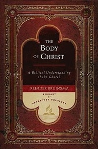 Enlarge image Cover: The Body of Christ - Review & Herald Publishing
