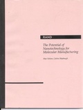 Cover: The Potential of Nanotechnology for Molecular Manufacturing - RAND