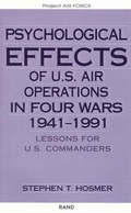 Abbildung von: Psychological Effects of U.S. Air Operations in Four Wars, 1941-1991 - RAND