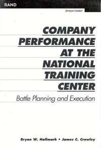 Enlarge image Cover: Company Performance at the National Training Center - RAND