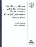 Cover: The Effects of a Choice Automobile Insurance Plan on Insurance Costs and Compensation - RAND