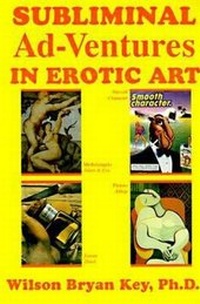 Abbildung von: Subliminal Ad-Ventures in Erotic Art - Branden Publishing Co ,U.S.