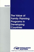 Cover: The Value of Family Planning Programs in Developing Countries - RAND