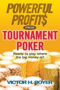 Abbildung von: Powerful Profits From Tournament Poker - Stuart (Lyle) Inc.,U.S.