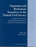 Cover: Separation and Retirement Incentives in the Civil Service - RAND
