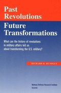 Cover: Past Revolutions, Future Transformations - RAND