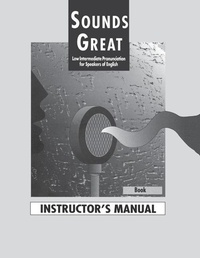 Abbildung von: Sounds Great 2: Instructor's Manual - Heinle