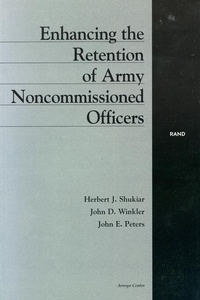 Enlarge image Cover: Enhancing the Retention of Army Noncommissioned Officers - RAND