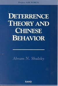 Abbildung von: Deterrence Theory and Chinese Behavior - RAND