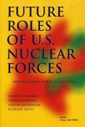 Cover: Future Roles of U.S. Nuclear Forces - RAND