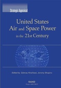 Cover: United States Air and Space Power in the 21st Century - RAND