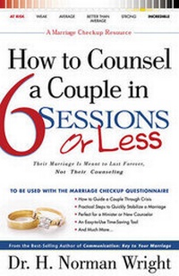 Enlarge image Cover: How to Counsel a Couple in 6 Sessions or Less - Regal Books,U.S.