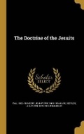 Cover: The Doctrine of the Jesuits - Wentworth Press