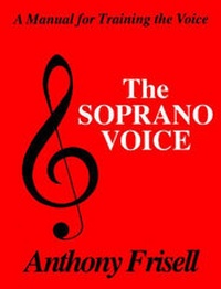 Abbildung von: Soprano Voice - Branden Publishing Co ,U.S.