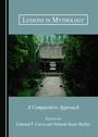 Cover: Lessons in Mythology - Cambridge Scholars Publishing