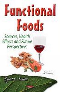 Enlarge image Cover: Functional Foods - Nova Science Publishers Inc