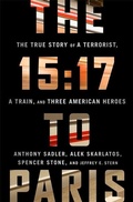 Cover: The 15:17 to Paris - PublicAffairs,U.S.