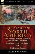 Cover: The War for North America - Leonaur Ltd