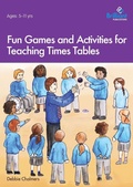 Cover: Fun Games and Activities for Teaching Times Tables - Brilliant Publications