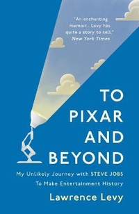 Abbildung von: To Pixar and Beyond - Oneworld Publications