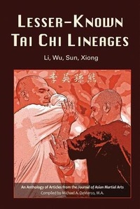 Enlarge image Cover: Lesser-Known Tai Chi Lineages - Via Media Publishing Company,US