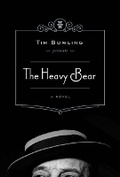 Cover: The Heavy Bear - Buckrider Books