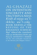Cover: Al-Ghazali on Intention, Sincerity and Truthfulness - The Islamic Texts Society
