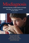 Cover: Misdiagnosis and Dual Diagnoses of Gifted Children and Adults - Great Potential Press Inc
