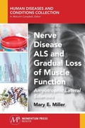 Cover: Nerve Disease ALS and Gradual Loss of Muscle Function - Momentum Press