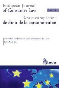 Abbildung von: Revue Europeenne de Droit de la Consommation / European Journal of Consumer Law (R.E.D.C.) - Larcier