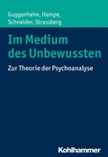 Cover: Im Medium des Unbewussten - Kohlhammer
