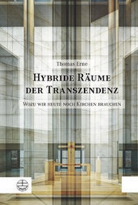 Abbildung von: Hybride Räume der Transzendenz - Evangelische Verlagsanstalt