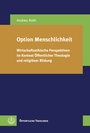 Cover: Option Menschlichkeit - Evangelische Verlagsanstalt