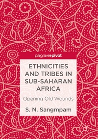 Abbildung von: Ethnicities and Tribes in Sub-Saharan Africa - Palgrave Macmillan