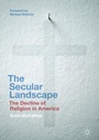 Cover: The Secular Landscape - Palgrave Macmillan