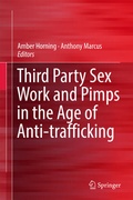 Cover: Third Party Sex Work and Pimps in the Age of Anti-trafficking - Springer