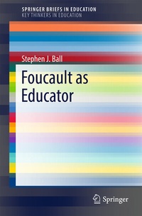 Enlarge image Cover: Foucault as Educator - Springer