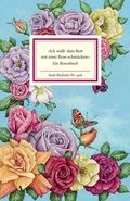 Cover: &raquo;Ich wollt' dein Bett mit einer Rose schm&uuml;cken&laquo; - Insel