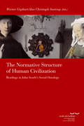 Cover: The Normative Structure of Human Civilization - Vittorio Klostermann Verlag