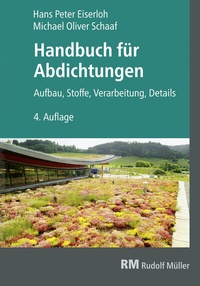 Abbildung von: Handbuch für Abdichtungen - Rudolf Müller Verlag