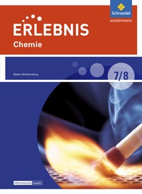 Abbildung von: Erlebnis Chemie - Differenzierende Ausgabe 2016 für Baden-Württemberg - Schroedel
