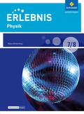 Cover: Erlebnis Physik - Differenzierende Ausgabe 2016 f&uuml;r Baden-W&uuml;rttemberg - Schroedel