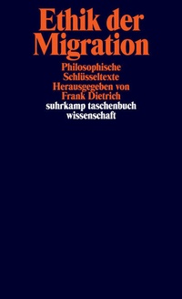 Enlarge image Cover: Ethik der Migration - Suhrkamp