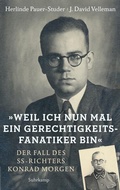 Cover: &raquo;Weil ich nun mal ein Gerechtigkeitsfanatiker bin&laquo; - Suhrkamp