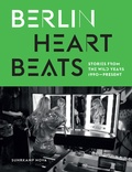 Cover: Berlin Heartbeats - Suhrkamp